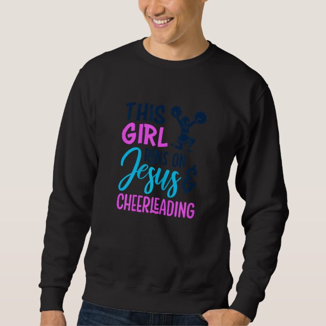 Dieses Mädchen läuft auf Jesus & Cheerleader Chris Sweatshirt (Vorderseite)
