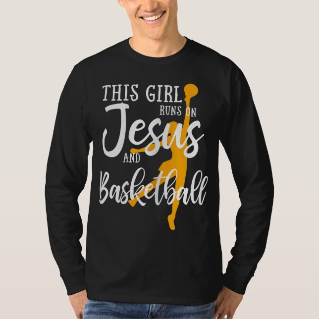Dieses Mädchen läuft auf Jesus und Basketball Chri T-Shirt (Vorderseite)