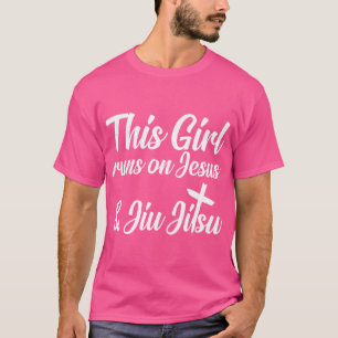 Dieses Mädchen läuft auf Jesus und Jiu Jitsu Chris T-Shirt