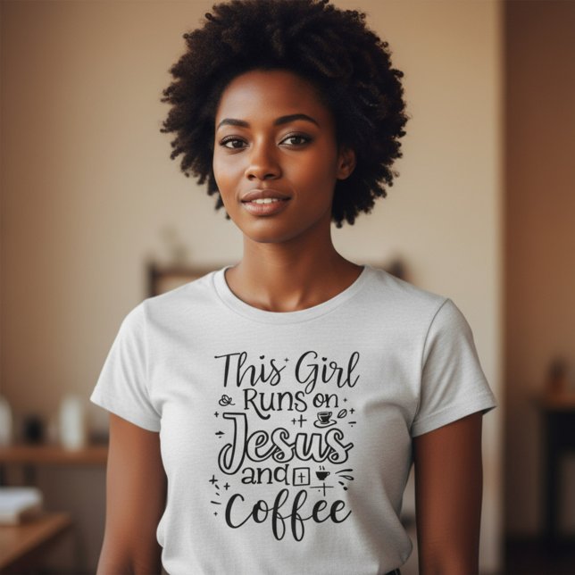 Dieses Mädchen läuft auf Jesus und Kaffee Christli T-Shirt (Von Creator hochgeladen)