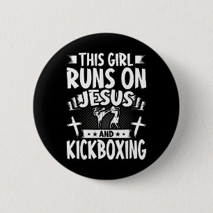 Dieses Mädchen läuft auf Jesus und Kickboxen Button