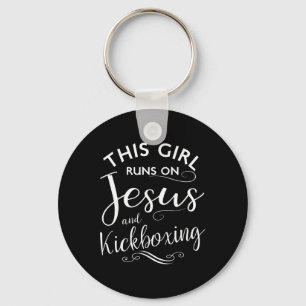 Dieses Mädchen läuft auf Jesus und Kickboxen Kampf Schlüsselanhänger