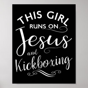 Dieses Mädchen läuft auf Jesus und Kickboxen Marti Poster