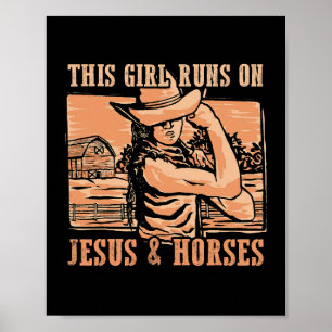 Dieses Mädchen läuft auf Jesus und Pferde Cowboy R Poster