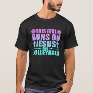 Dieses Mädchen läuft auf Jesus und Volleyball-Neuh T-Shirt