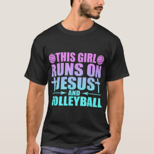 Dieses Mädchen läuft auf Jesus und Volleyball-Neuh T-Shirt