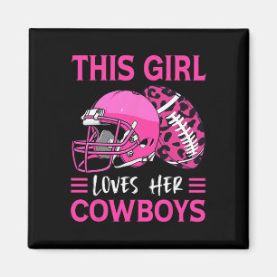 Dieses Mädchen Liebe ihre Cowboys Fußball American Magnet