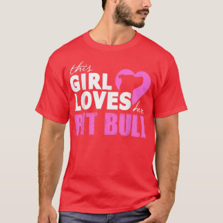 Dieses Mädchen Liebe ihre Pit Bull Women's For Dog T-Shirt