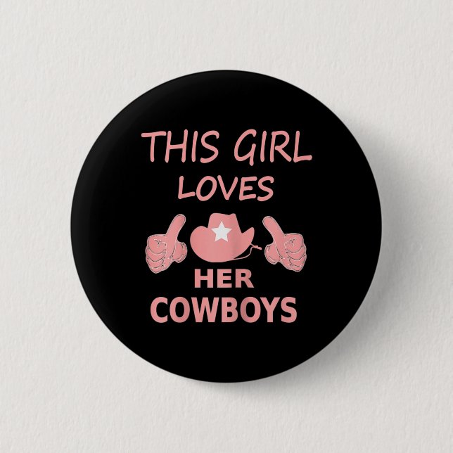 Dieses Mädchen Liebe ihrem Cowboy Niedlich Texas D Button (Vorderseite)