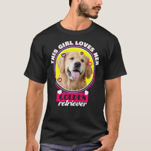 Dieses Mädchen Liebe ihren goldenen Retriever T-Shirt