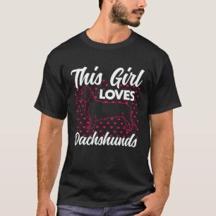 Dieses Mädchen Lieben Dackeln Niedliche Dackel Mäd T-Shirt