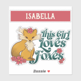 Dieses Mädchen Lieben Füchse mit Blume Aufkleber