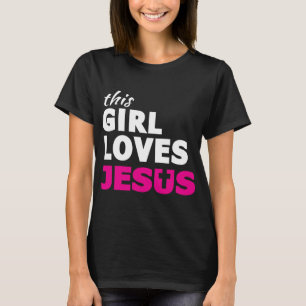 Dieses Mädchen Lieben Jesus Glaube basiert Zitat C T-Shirt