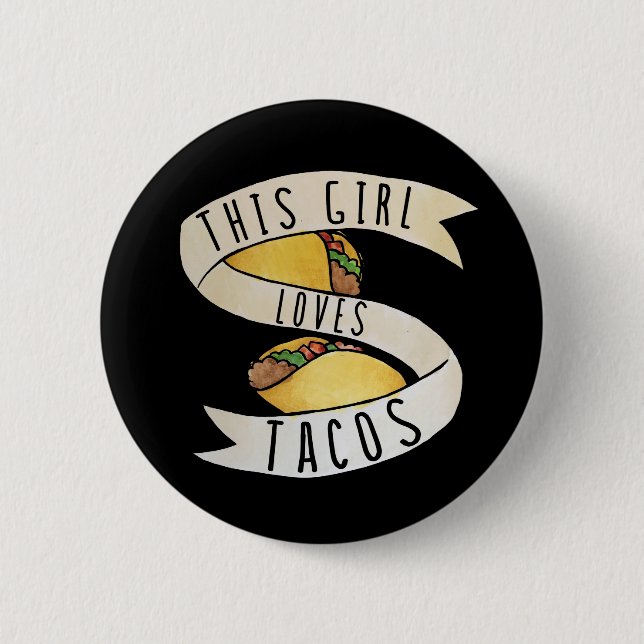 Dieses Mädchen Lieben Tacos Button (Vorderseite)