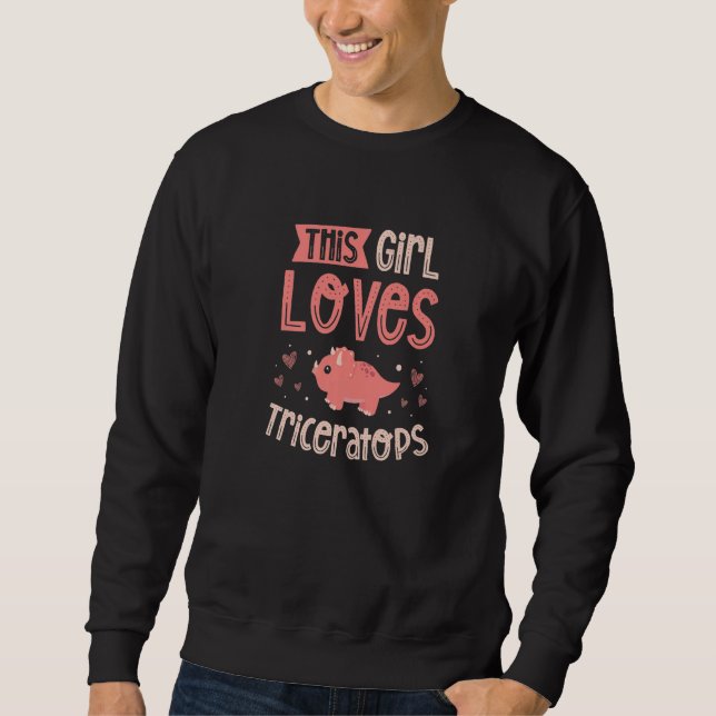 Dieses Mädchen Lieben Triceratops Dinosaur Future  Sweatshirt (Vorderseite)