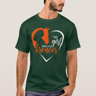 Dieses Mädchen liebt Broncos Süßes Zitat Geschenk  T-Shirt
