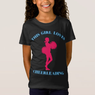 Dieses Mädchen liebt Cheerleading-T-Shirt T-Shirt