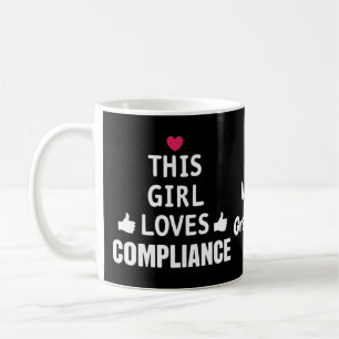 Dieses Mädchen liebt Compliance Süße Geschenke für Kaffeetasse