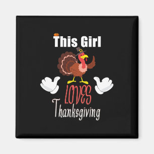 Dieses Mädchen liebt das lustige Thanksgiving-Gesc Magnet