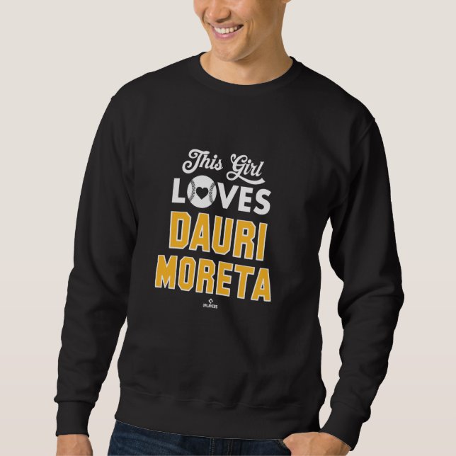 Dieses Mädchen liebt Dauri Moreta Pittsburgh Baseb Sweatshirt (Vorderseite)