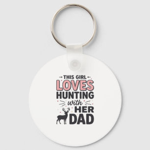 Dieses Mädchen liebt die Jagd mit ihrem Vater Vint Schlüsselanhänger