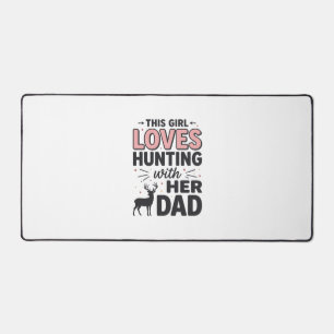 Dieses Mädchen liebt die Jagd mit ihrem Vater Vint Schreibtischunterlage