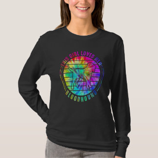 Dieses Mädchen liebt ihren Bloodhound-Tie-Dye-Hund T-Shirt