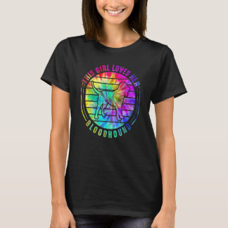 Dieses Mädchen liebt ihren Bloodhound-Tie-Dye-Hund T-Shirt