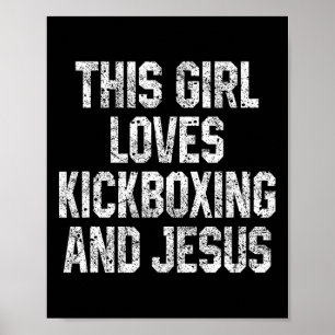 Dieses Mädchen liebt Kickboxen und Jesus Lustiges Poster