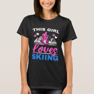 Dieses Mädchen liebt Skifahren Skifahrer Ski Winte T-Shirt