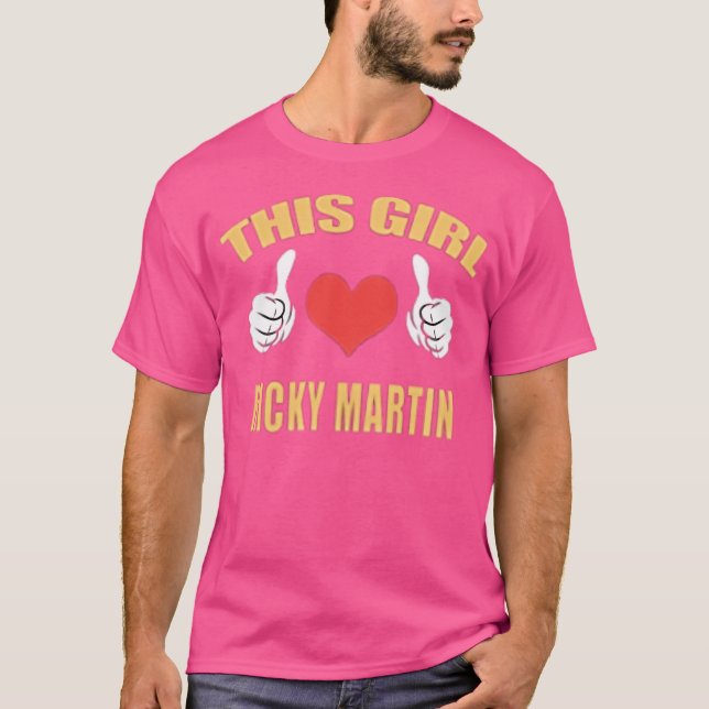 Dieses Mädchen Ricky Martin ist. T-Shirt (Vorderseite)