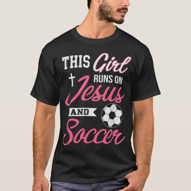 Dieses Mädchen spielt auf Jesus und Fußball für Fr T-Shirt (Vorderseite)