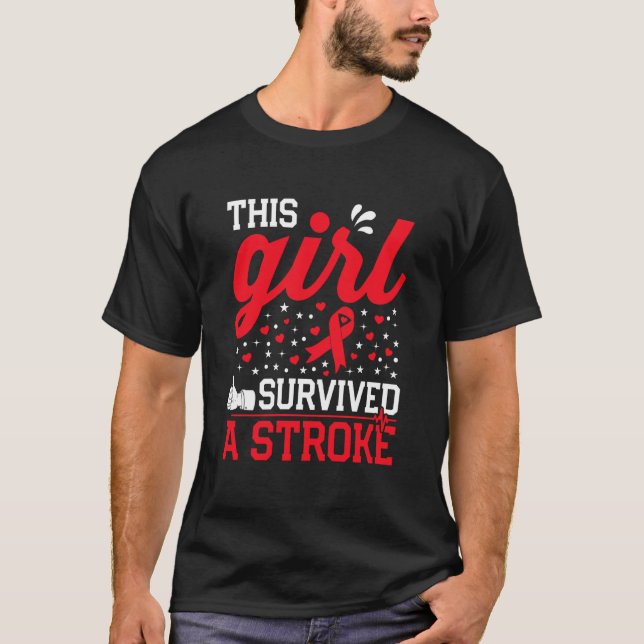 Dieses Mädchen überlebte einen Schlaganfall Überle T-Shirt (Vorderseite)