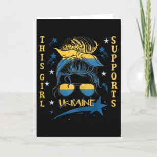 Dieses Mädchen unterstützt Ukraine Messy Bun Flag Karte