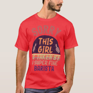Dieses Mädchen wird Barista genommen T-Shirt