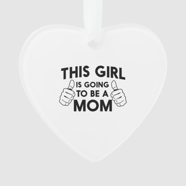 Dieses Mädchen wird eine Mama sein Ornament (Vorderseite)