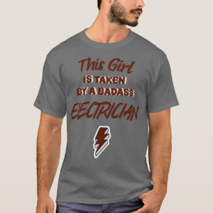 Dieses Mädchen wird von einem Badass-Elektriker ge T-Shirt