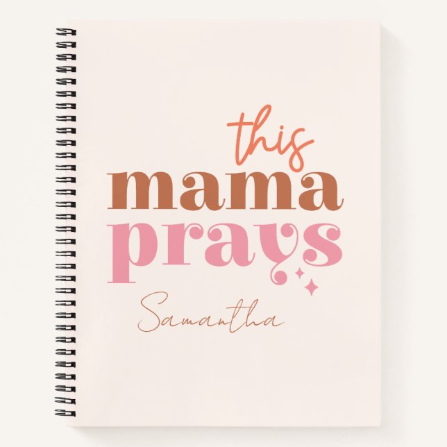 Dieses Mama Prays Notizbuch (Vorderseite)