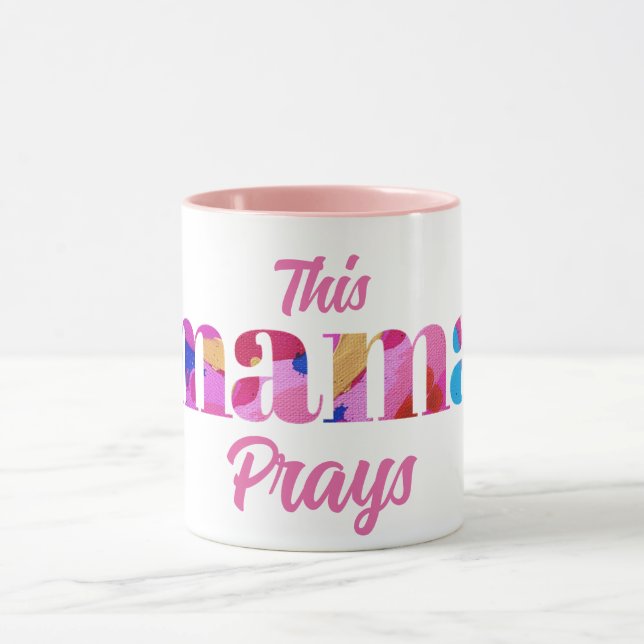 Dieses Mama Prays Pink Abstrakte Tasse Mütter Tage (Zentrum)