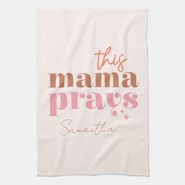 Dieses Mama Prays - rustikales Boho Design Geschirrtuch (Vertikal)