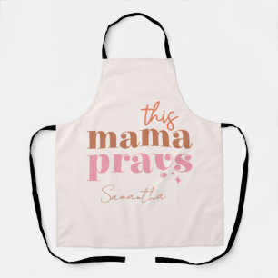 Dieses Mama Prays - rustikales Boho Design Schürze