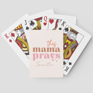 Dieses Mama Prays - rustikales Boho Design Spielkarten