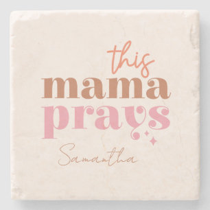 Dieses Mama Prays - rustikales Boho Design Steinuntersetzer