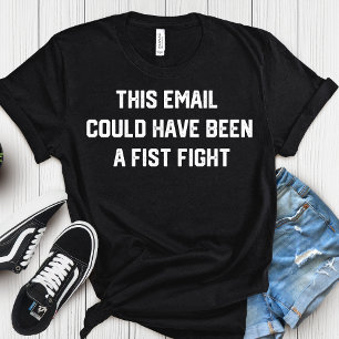 Dieses Meeting hätte ein Faustkampf sein können - T-Shirt