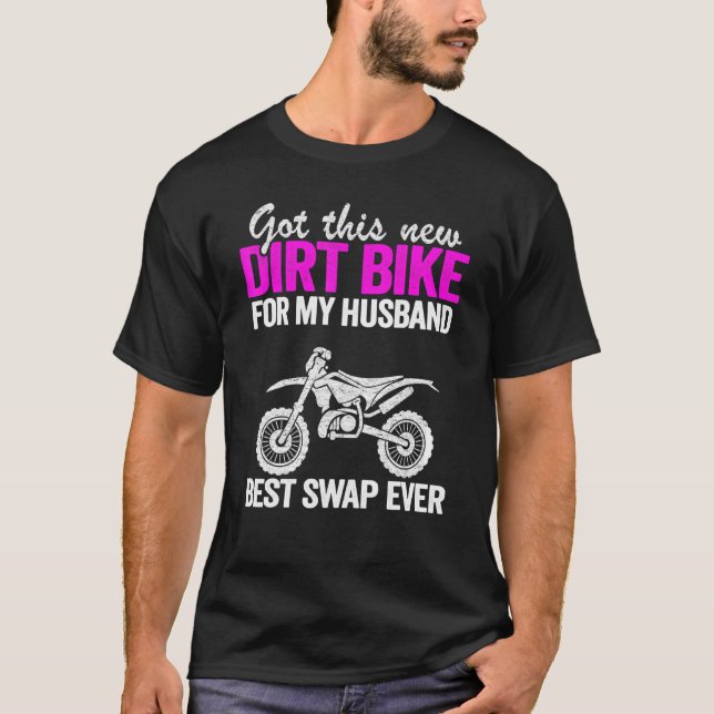 Dieses neue Dirt Bike für meine Ehemännin Moto Mam T-Shirt (Vorderseite)