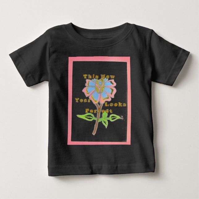 Dieses neue Jahr sieht aus wie eine perfekte Blume Baby T-shirt (Vorderseite)