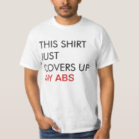 Dieses Shirt bedeckt nur meinen T - Shirt von Abs
