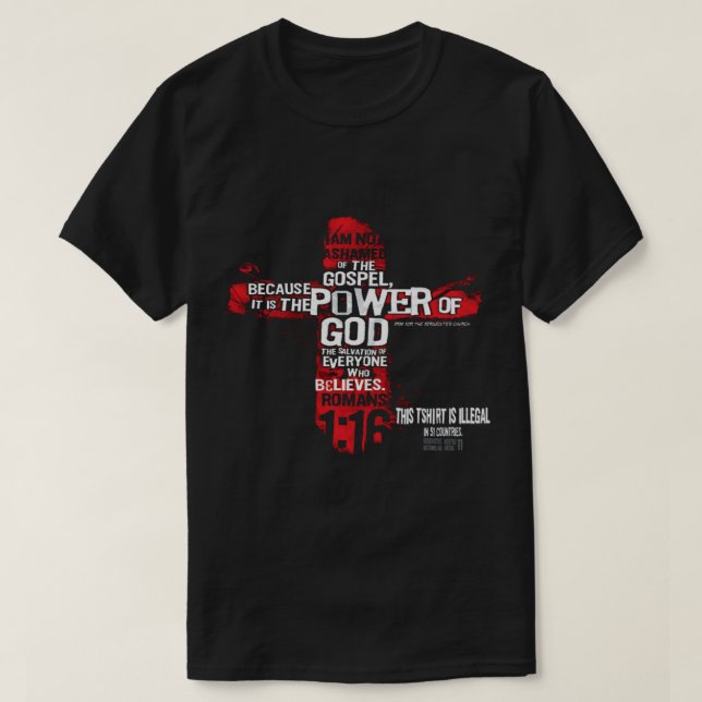 Dieses Shirt ist in 51 Ländern Christlich illegal (Design vorne)