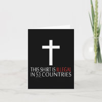 Dieses Shirt ist in 53 Ländern illegal - Christlic