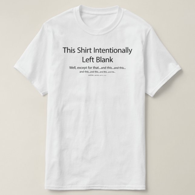 Dieses Shirt wurde absichtlich unbegrenzt Verlasse (Design vorne)